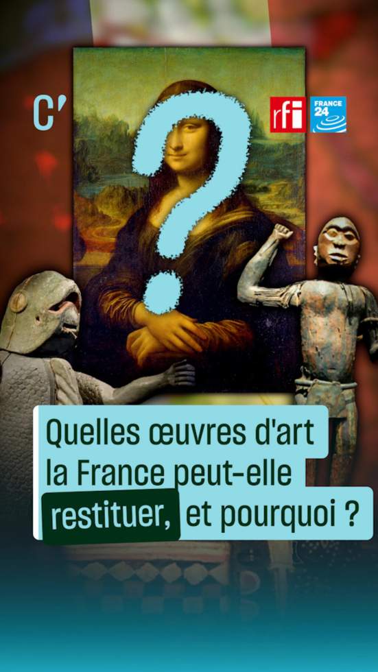 Restitutions de biens culturels : "L’ampleur des pillages demeure un tabou qu’il faut lever"