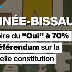 Guinée-Bissau : le "Oui" l'emporte au référendum sur la nouvelle constitution