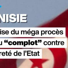 Tunisie: reprise du méga procès dit du "complot" contre la sûreté de l'État